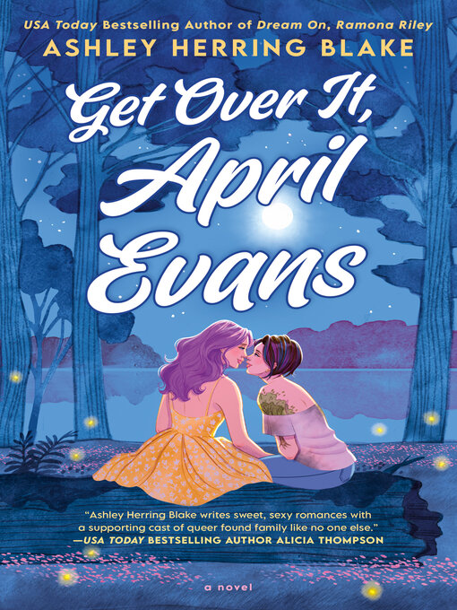 Title details for Get Over It, April Evans by Ashley Herring Blake - Wait list
